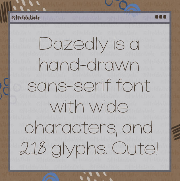 Dazedly